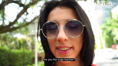 Hot Latina Yoga Teacher Valery Garcia Offers Private Sexual Lessons To Stranger - sexu.com