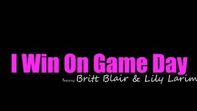 Lily Larimar - Britt Blair - Lily - Britt Blair, Lily Larimar- I Win On Game Day - drtuber.com