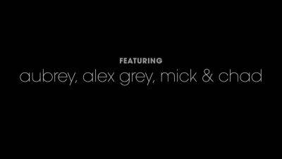 Alex Grey - Alex - Thrilling foursome with amazing Alex Grey and Aubrey Star - sunporno.com