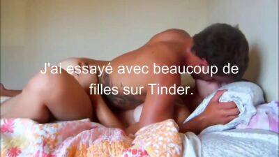 MORNING SURPRISE AFTER A NIGHT WITH A TINDER French Girl - sunporno.com - France